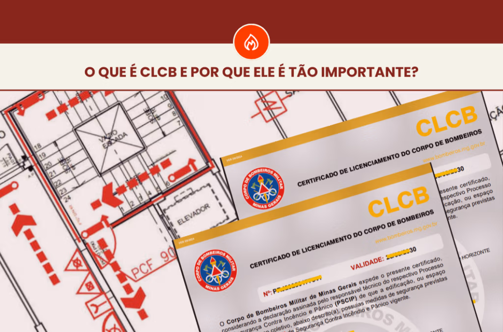 CLCB: o que é, para que serve e como regularizar sua empresa em Minas Gerais 1 Planta de segurança contra incêndio com certificados CLCB sobrepostos, destacando regularização junto ao Corpo de Bombeiros. No cabeçalho: O que é CLCB e por que ele é tão importante?