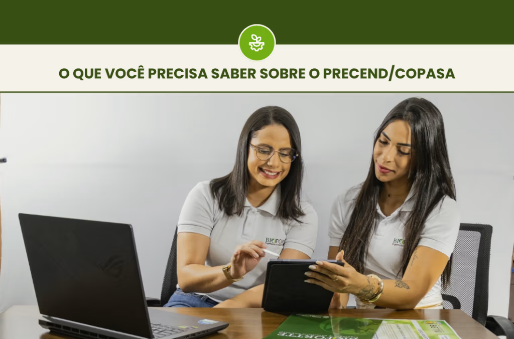 PRECEND: entenda o Programa de Recebimento e Controle de Efluentes Não Domésticos 1 Duas consultoras da BioFortte em reunião na mesa com tablet e notebook. No Cabeçalho: O que você precisa saber sobre o PRECEND/COPASA.